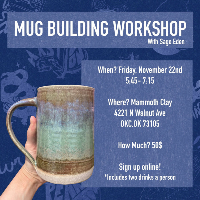 Mug Building Workshop with Sage Eden